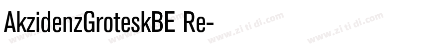 AkzidenzGroteskBE Re字体转换